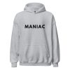 Maniac Hoodie