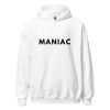 Maniac Hoodie