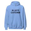 unisex-heavy-blend-hoodie-carolina-blue-front-6a1ef0d1a1095.jpg Bluff Catcher Hoodie